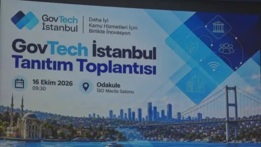 Kamu teknolojilerine yönelik GovTech İstanbul Destek Programı tanıtıldı