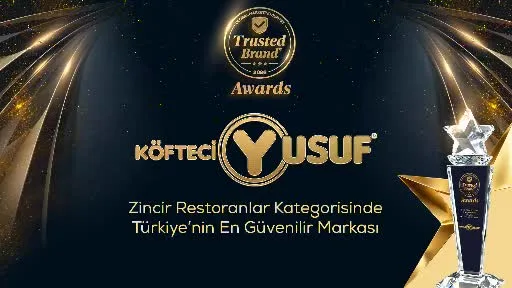 Türkiye’nin en güvenilir restoran markası Köfteci Yusuf oldu